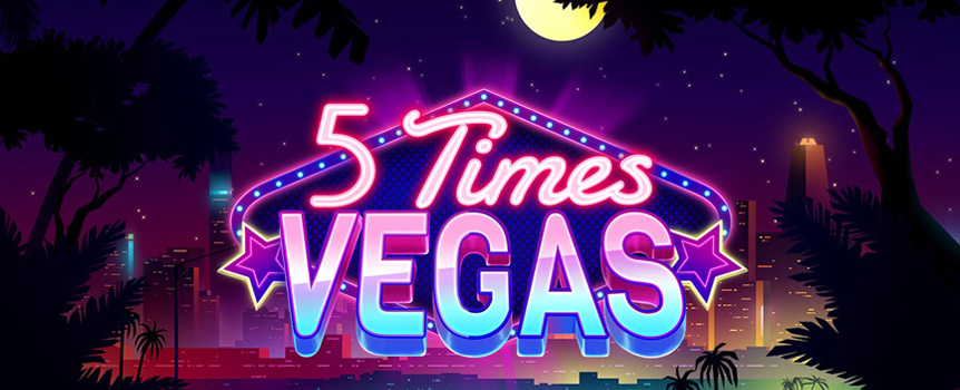 Venture to the original home of gambling with 5 Times Vegas. This 3x3 reel pokie gives you a mix of old and new for huge money. Use multipliers and retriggers and hit it big!
