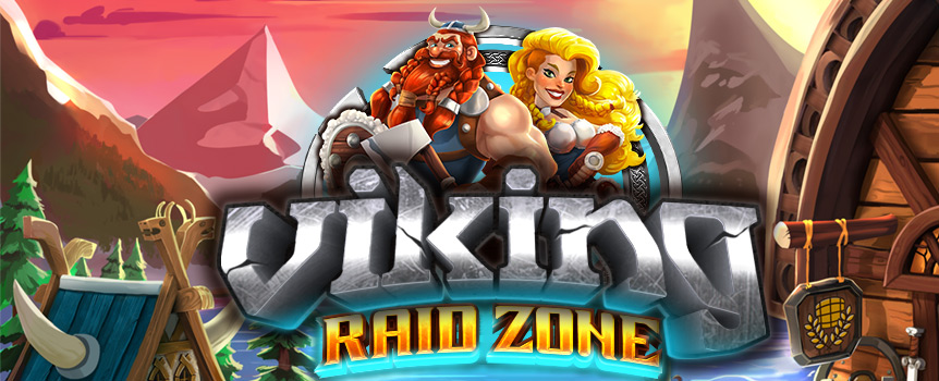 It’s time to set sail and join the Viking Raid Zone with Dynamic Ways, Multipliers, Re-Spins, Free Spins and more!